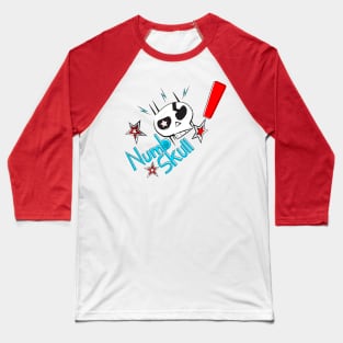 Numbskull Baseball T-Shirt